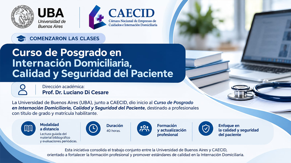 Curso de Posgrado en Internación Domiciliaria, Calidad y Seguridad del Paciente - UBA y CAECID